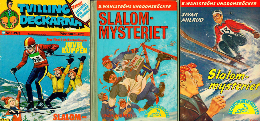 ”Slalommysteriet” eller ”Mysteriet med de bortbytta skidorna”